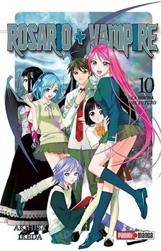 Libro 10. Rosario Vampire De Akihisa Ikeda