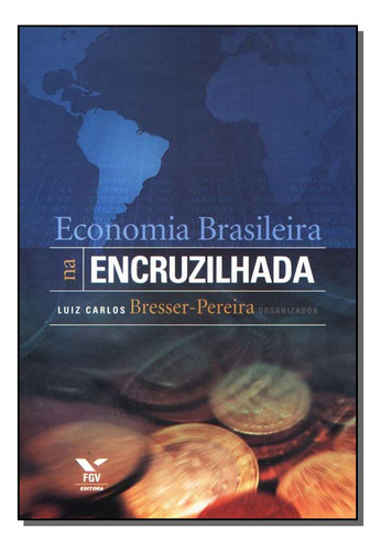 Libro Economia Brasileira Na Encruzilhada De Pereira Luiz Ca