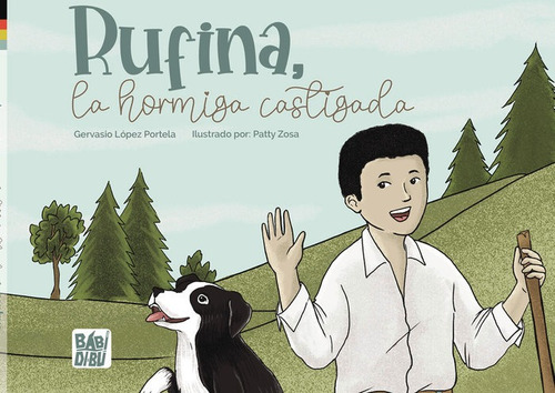 Rufina, La Hormiga Castigada, De Lopez Portela, Gervasio. Editorial Babidi-bu Libros En Español