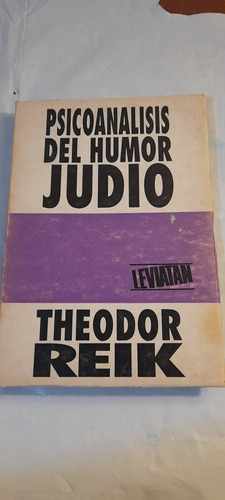 Psicoanálisis Del Humor Judío De Theodor Reik (usado)