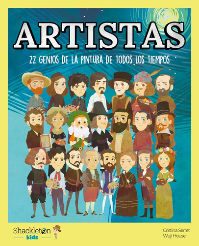 Artistas. 22 Genios De La Pintura De Todos Los Tiempos - Cri