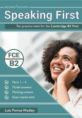 Libro Speaking First: Ten Practice Tests For The Cambridg...