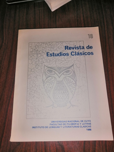 Revista De Estudios Clásicos 1986 N°18 Uncuyo