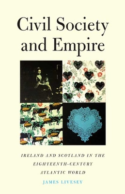 Libro Civil Society And Empire: Ireland And Scotland In T...