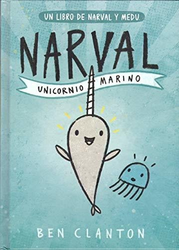 Narval. Unicornio Marino (juventud Cómic)