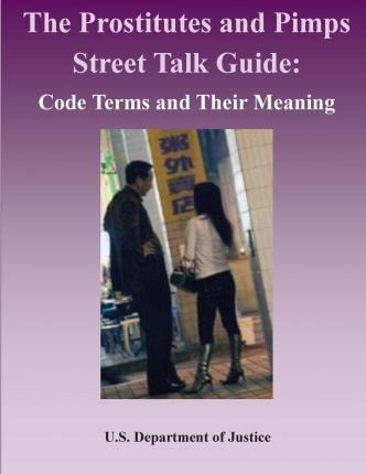 Libro The Prostitutes And Pimps Street Talk Guide - U S D...