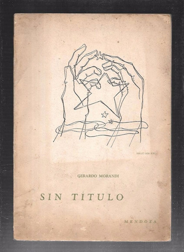 Sin Título - Gerardo Morandi - Poesía - Mendoza - 1952