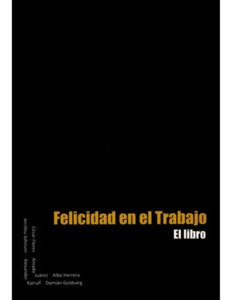 Libro Felicidad En El Trabajo Original