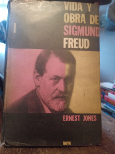 Vida Y Obra De Sigmund Freud. Ernest Jones. Tomo 2