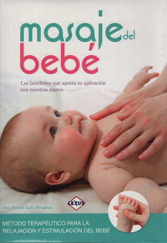 Masajes Del Bebe - Jose Manuel Sanz Mengibar