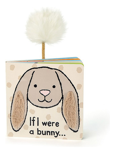 Jellycat Libros De Mesa Baby Touch And Feel If I Were A Bun.