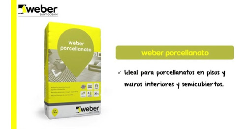 Pegamento Weber Porcelanato X 30 Kg