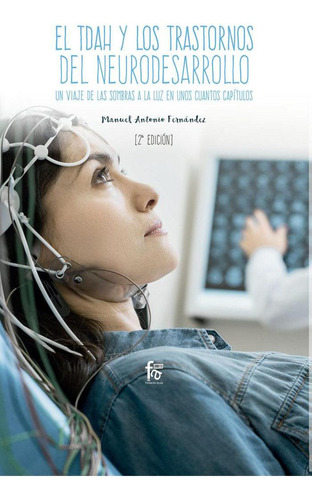 Libro: El Tdah Y Los Trastornos Del Neurodesarrollo 2-edició