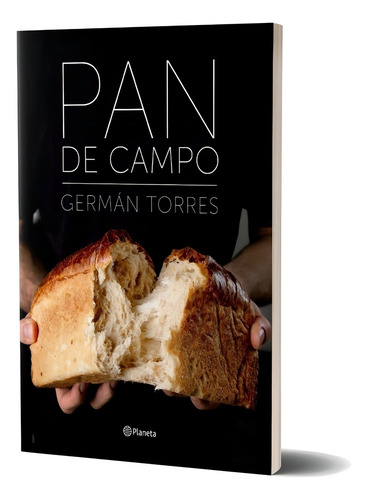 Pan de Campo de Germán Torres Editorial Planeta