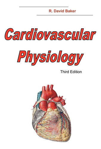 Libro:  Cardiovascular Physiology, 3rd Edition