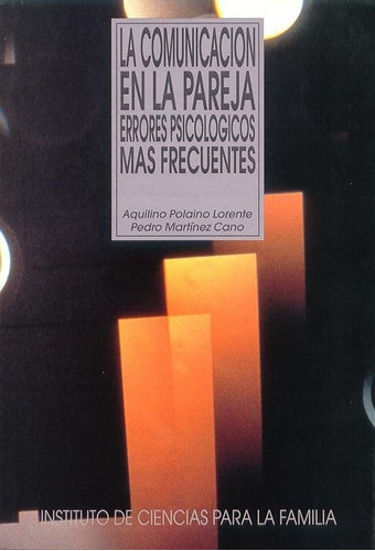 La Comunicaciãâ³n En La Pareja. Errores Psicolãâ³gicos Mãâ¡s Frecuentes., De Martínez Cano, Pedro. Editorial Ediciones Rialp, S.a., Tapa Blanda En Español