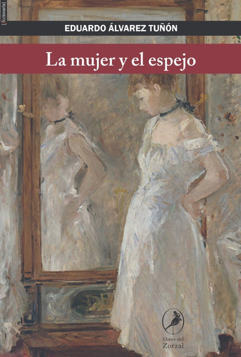 Libro La Mujer Y El Espejo