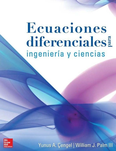 Ecuaciones Diferenciales Ingeniería Y Ciencias Yunus Çengel