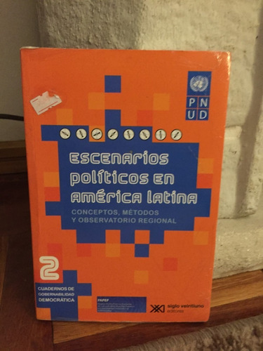 Escenarios Politicos En America Latina Ed.siglo Xxi