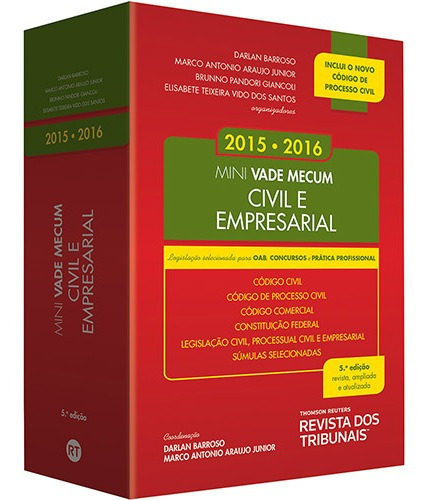 Mini Vade Mecum Civil E Empresarial 2015-2016: Legislação Selecionada Para Oab, Concursos E Prática Profissional, De Darlan Barroso. Editora Revista Dos Tribunais, Capa Dura Em Português