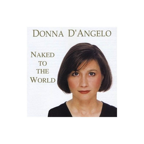 D'angelo Donna Naked To The World Usa Import Cd Nuevo