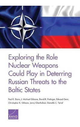 Libro Exploring The Role Nuclear Weapons Could Play In De...