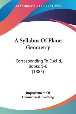 Libro A Syllabus Of Plane Geometry : Corresponding To Euc...