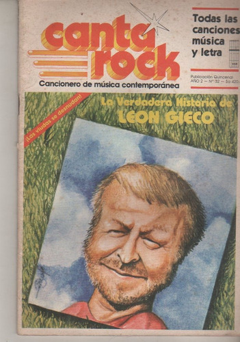 Revista ** Canta Rock  **  Nº 32 Año 1986 Leon Gieco