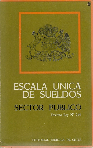 Escala Única De Sueldos Sector Público / 1974