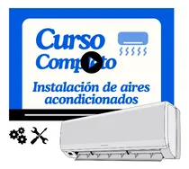 Comprar Curso Completo Instalación Y Reparación Aires Acondicionados