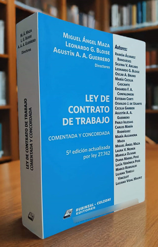 Ley De Contrato De Trabajo Actualizada Ley 27742 Ackerman