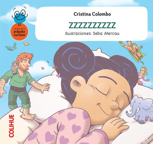 Zzzzzzzzzz - Cristina Colombo - Colihue - Libro Ilustrado