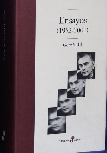 Gore Vidal (1952-2001) Colección Ensayos (t Dura) Edhasa