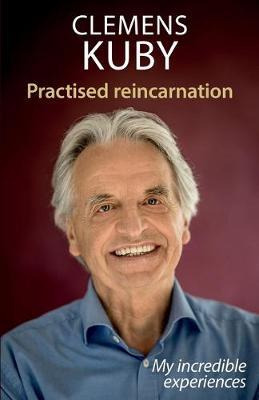 Libro Practised Reincarnation : My Incredible Experiences...