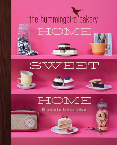 Libro The Hummingbird Bakery Home Sweet Home, En Ingles