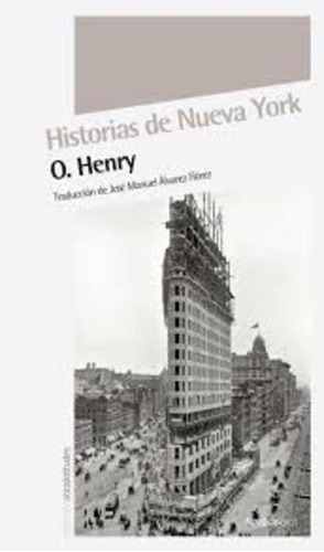 Historias De Nueva York - Henry, O