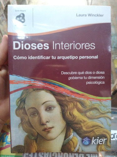 Dioses Interiores Laura Winckler Kier