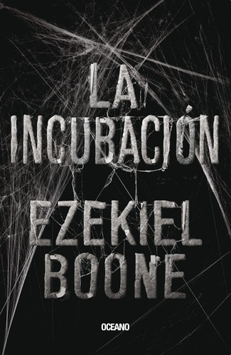 Libro: La Incubación (spanish Edition)