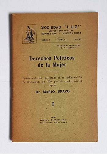 Derechos Políticos De La Mujer, Proyecto De Ley 1929, Bravo