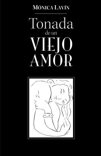 Libro: Tonada De Un Viejo Amor (spanish Edition)