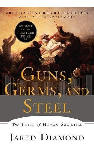 Book : Guns, Germs, And Steel: The Fates Of Human Soc (4324)