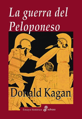 Guerra Del Peloponeso, La