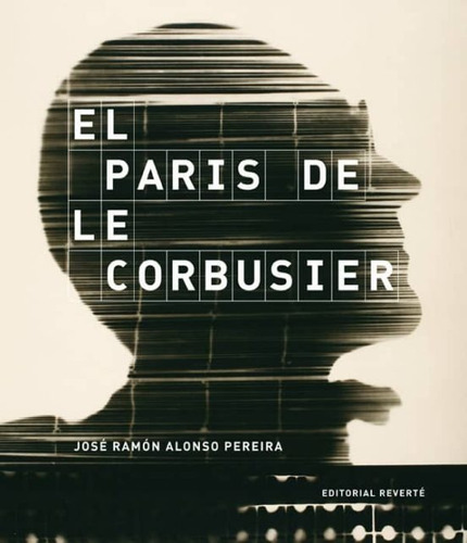 El Paris De Le Corbusier (td)