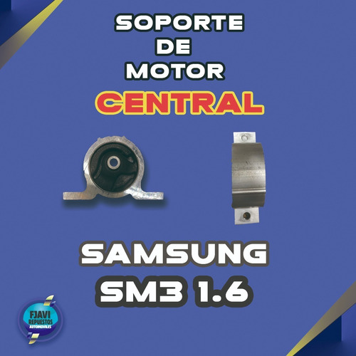 Soporte De Motor Samsung Sm3  1.6 Central