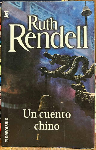 Un Cuento Chino - Ruth Rendell