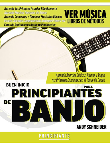 Libro: Buen Inicio Para Principiantes De Banjo: Aprende Acor