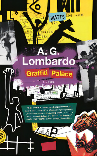 Graffiti Palace, De Lombardo, A. G.., Vol. 1. Editorial Picador, Tapa Blanda En Inglés
