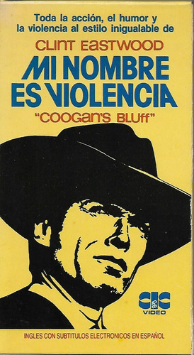 Mi Nombre Es Violencia Vhs Clint Eastwood Coogans Bluff 1968