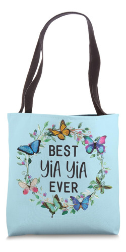 Best Yia Yia Ever Butterfly Floral Nombre Personalizado Yiay