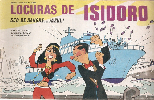 Locuras De Isidoro Nº 257 Sed De Sangre Azul Octubre 1989